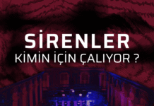 Sirenler Kimin İçin Çalıyor?